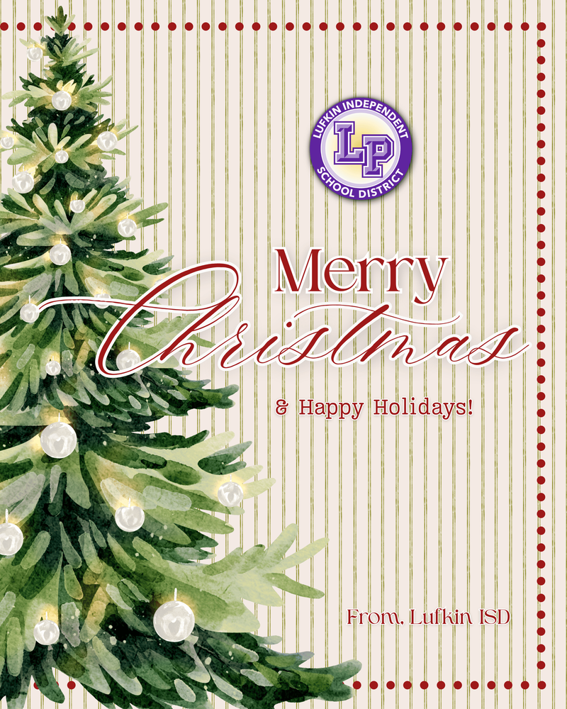 Merry Christmas from Lufkin ISD