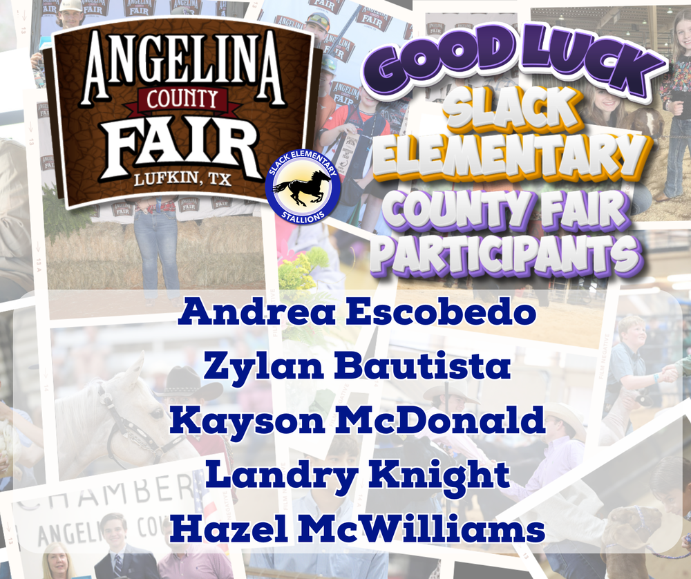 Angelina County Youth Fair Participants!