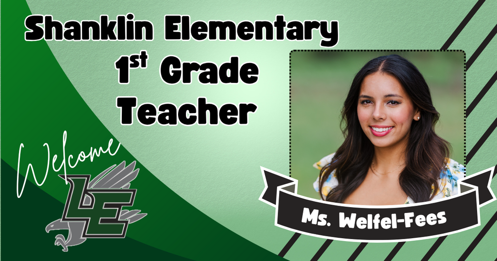Welcome Ms. Welfel-Fees