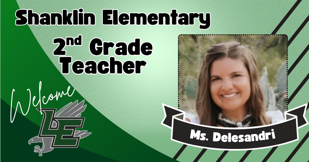 Welcome to Shanklin Ms. Delesandri!