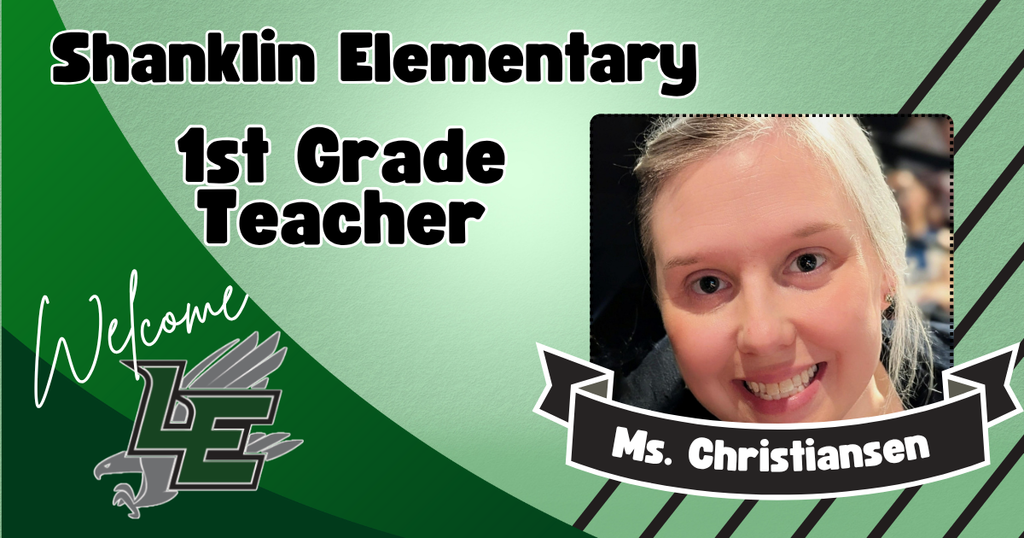 Welcome to Shanklin Ms. Christansen!