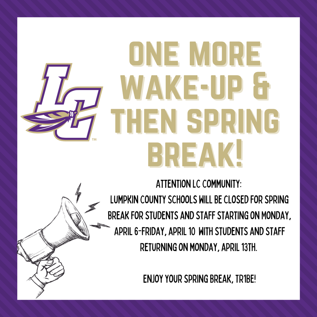 Spring Break Announcement