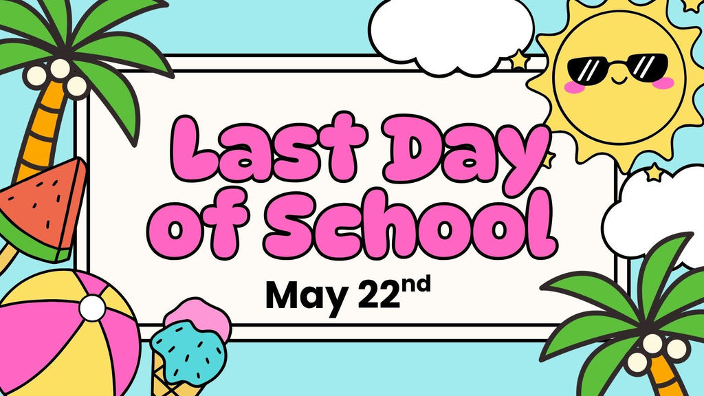 Last Day of School