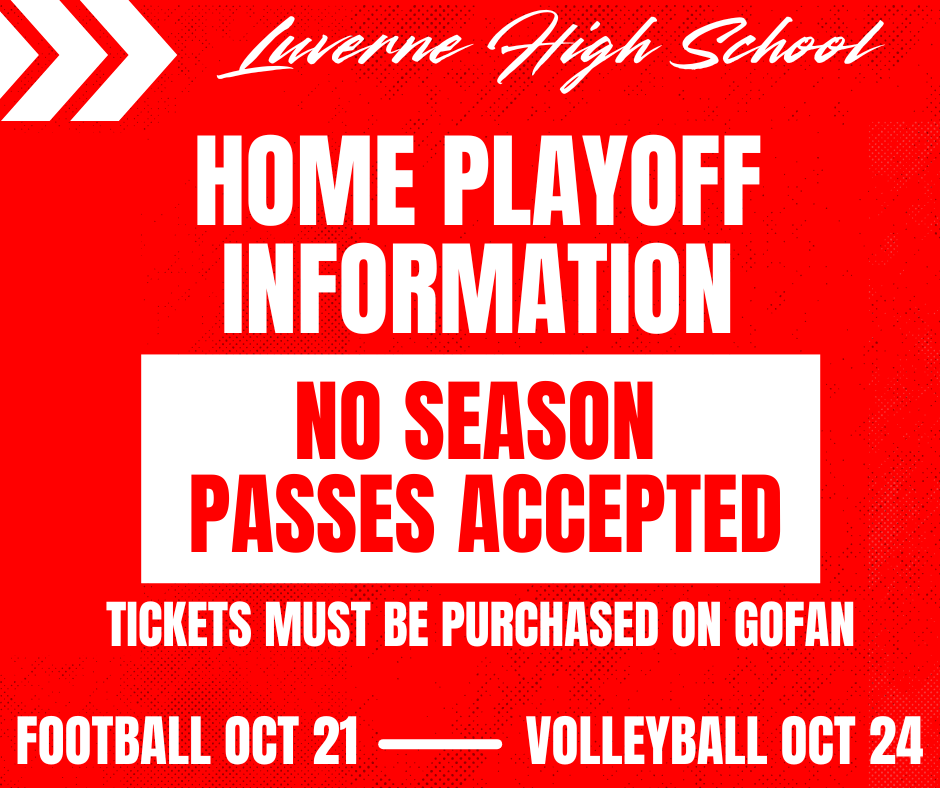 No season passes allowed for home playoff games Tuesday and Friday. Must purchase tickets on GoFan.