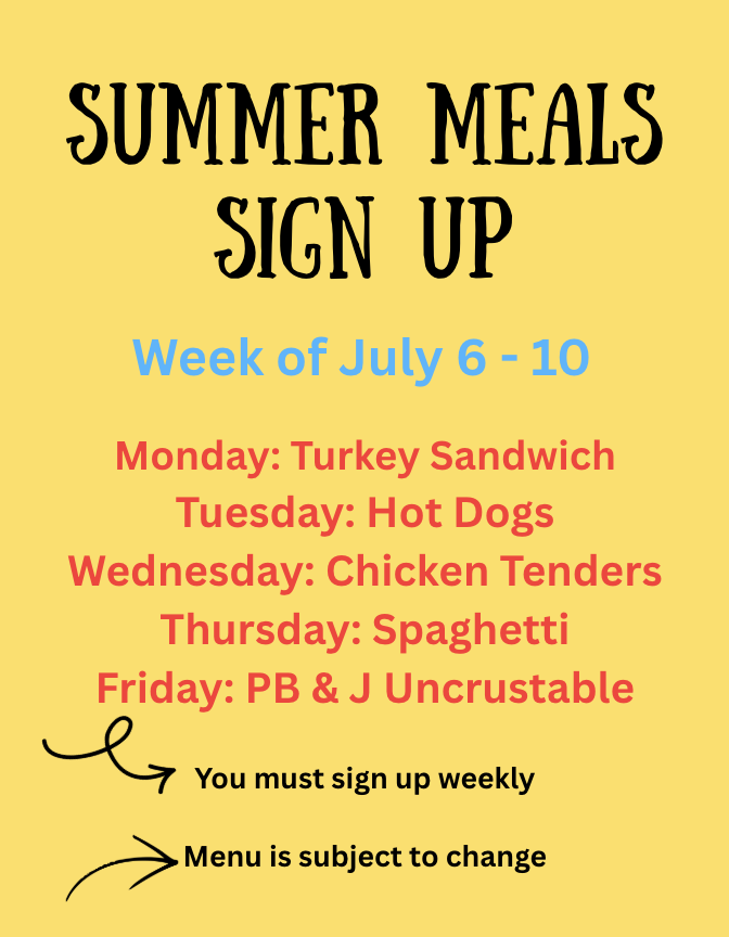 Summer Meals sign up July 6 - 10