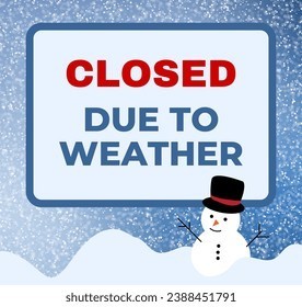 Clipart image of a snowman pointing to a sign that says Closed due to weather.