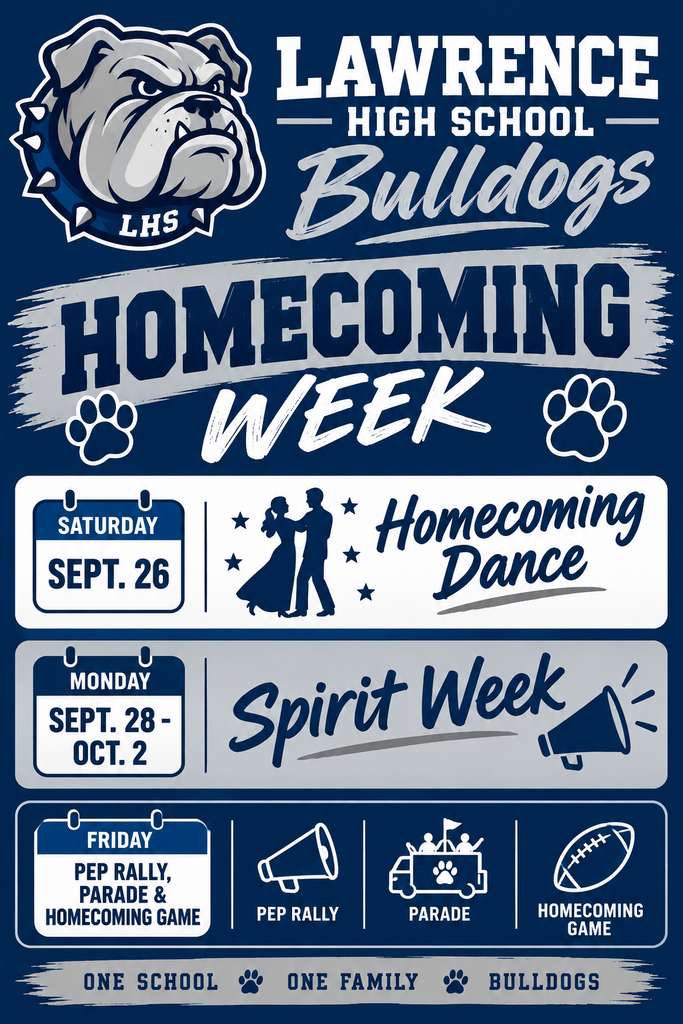 Lawrence Homecoming week flyer showing the Lawrence Bulldog logo and the info posted above in text.