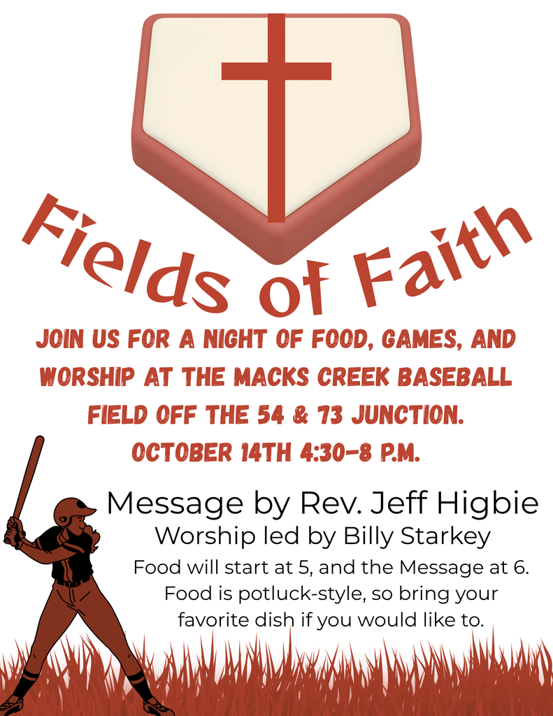 Field of Faith will begin at 4:30 at the Pirates' Baseball Field at the 73 and 54 Junction.