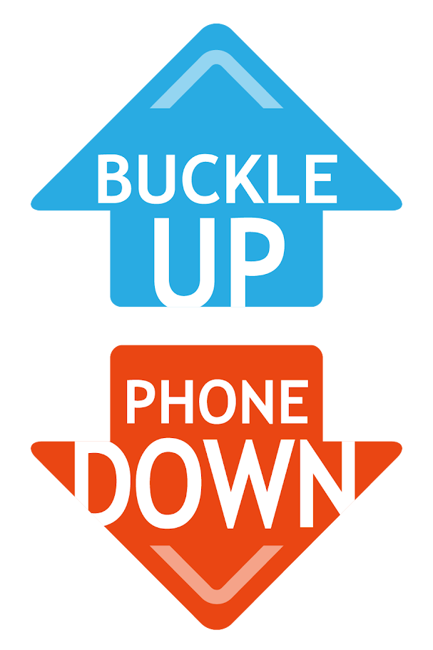 buckle up phone down