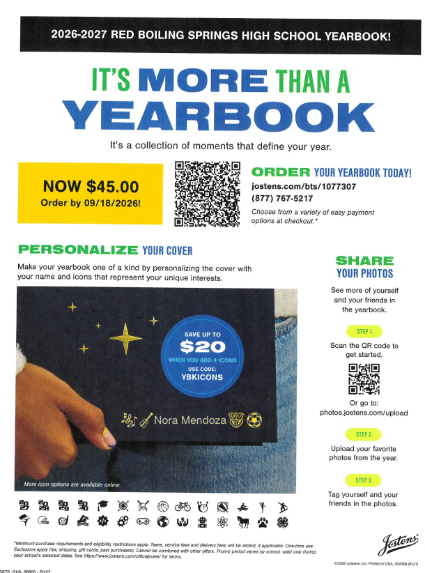 📘🎉 Order Your 2026–2027 Red Boiling Springs High School Yearbook Today! 🎉📘 The memories you make this school year deserve to last a lifetime! From Friday night lights and school events to friendships, clubs, sports, and graduation, your yearbook captures the moments that make this year unforgettable. 🗓️ Order Deadline: September 18, 2026 💲 Price: $45.00 ✨ Make it uniquely yours! Personalize your yearbook cover with your name and fun icons that represent your interests. 📸 Share Your Photos! Help make this year's yearbook even more special by uploading your favorite school memories for possible inclusion. Simply scan the QR code on the flyer to upload your photos and tag yourself and your friends. 🛒 Order your yearbook online today: https://www.jostens.com/apps/store/productBrowse/1077307/Red-Boiling-Springs-High-School/2027-Yearbook/20260708043031790101/CATALOG_SHOP/?utm_campaign=YBK_SY27_STANDARD_BACK_TO_SCHOOL_20260701&utm_medium=vanity_URL&utm_source=flyer Don't wait until the end of the year—reserve your copy today and make sure you don't miss out on the memories of the 2026–2027 school year! ❤️🖤 Go Bulldogs! 🐾