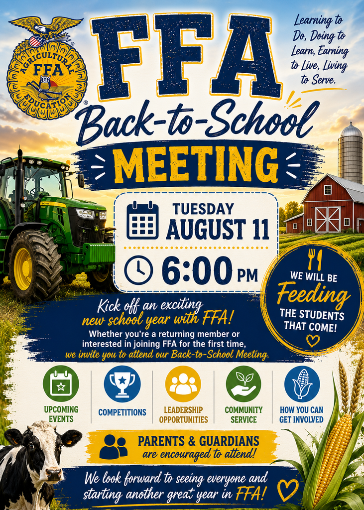 🌾💙💛 Attention Red Boiling Springs FFA Members & Families! 💛💙🌾 It's time to kick off another exciting year with Red Boiling Springs FFA! Join us for our FFA Back-to-School Meeting on Tuesday, August 11 at 6:00 PM in Mrs. Anderson's and Mrs. White's Classroom. Whether you're a returning member or interested in joining FFA for the very first time, we'd love to have you there! During the meeting, we'll discuss: 🌟 Upcoming events and activities 🏆 Competitions and Career Development Events (CDEs) 👥 Leadership opportunities 🤝 Community service projects 🌱 Ways to get involved and make the most of your FFA experience 🍽️ Dinner will be provided for all students who attend! 👨👩👧👦 Parents and guardians are encouraged to attend to learn more about the opportunities FFA offers and how they can support their students throughout the year. 📍 Location: Mrs. Anderson's and Mrs. White's Classroom 📅 Date: Tuesday, August 11 🕕 Time: 6:00 PM We can't wait to see both familiar and new faces as we begin another great year of learning, leadership, personal growth, and service! Learning to Do, Doing to Learn, Earning to Live, Living to Serve. 💙💛 #RedBoilingSpringsFFA #RBSBulldogs #FFA #BackToSchool #GrowingLeaders #LivingToServe 🌾🐄🚜