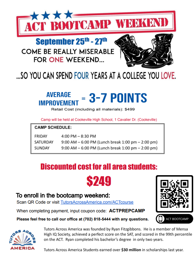 📢 Bulldogs, get ready to boost your ACT scores! 🎓✨ Red Boiling Springs High School is excited to share a fantastic prep opportunity for our students! Tutors Across America is hosting an ACT Bootcamp Weekend to help you achieve your dream score. Dates: September 25th – 27th Location: Cookeville High School (1 Cavalier Dr., Cookeville) Average Results: 3–7 point score improvement Schedule: Friday: 4:00 PM – 8:30 PM Saturday: 9:00 AM – 6:00 PM (Lunch break: 1:00 PM – 2:00 PM) Sunday: 9:00 AM – 6:00 PM (Lunch break: 1:00 PM – 2:00 PM) 💵 Special Discount: Retail cost is ~~$499~~, but area students get a discounted rate of $249! 📲 How to Enroll: Scan the QR code in the flyer or visit TutorsAcrossAmerica.com/ACTcourse. Use coupon code ACTPREPCAMP at checkout. Have questions? Call Tutors Across America at (702) 818-5444. Work hard for one weekend so you can spend four years at a college you love! 💙 Go Bulldogs! 🐶 #RBSHS #ACTPrep #BulldogPride #FutureReady #TutorsAcrossAmerica