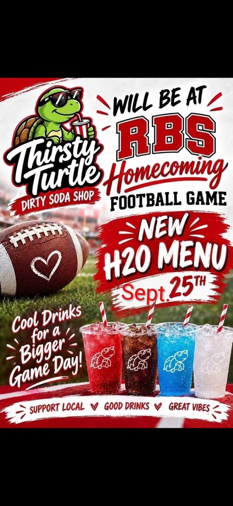 ❤️🖤 RBS HOMECOMING FRIDAY NIGHT — SHOP, SIP & SUPPORT LOCAL! 🖤❤️ Homecoming is almost here, and we are excited to have some of our wonderful local businesses joining us at RBS Homecoming this Friday night! 🐾🏈 Come early, enjoy the Homecoming festivities, support local businesses, and get ready to cheer on our Bulldogs! 📅 Friday, September 25 🛍️ Businesses set up by 5:00 PM 👑 Homecoming Ceremony — 5:15 PM 🏈 Kickoff — 7:00 PM 👕 RRB Tees — RBS HOCO POP-UP T-SHIRT BAR! RRB Tees will be bringing their T-Shirt Bar starting at 5:00 PM! Pick your favorite Bulldog design, choose your shirt, and they’ll press it right there so it’s ready to wear! ❤️🖤 They’ll have several RBS Bulldog designs available, with options for the whole family. Grab a new Bulldog shirt and wear it while you cheer on RBS! 🐢🥤 Thirsty Turtle Dirty Soda Shop Come thirsty because Thirsty Turtle will be joining us with their delicious drinks! They’ll have their NEW H2O menu, dirty sodas, energy drinks, and more. Stop by and grab something refreshing before the game or during the evening! 🏦🐾 Macon Bank & Trust Our friends at Macon Bank & Trust will also be set up and joining in the Homecoming fun! Be sure to stop by their table for giveaways featuring Bulldog items! ❤️🖤 We want to give a BIG THANK YOU to these local businesses for taking the time to be part of our RBS Homecoming celebration and for supporting our students, school, and community. We truly appreciate businesses that show up for our Bulldogs! 🐾❤️ Come early, shop local, grab a drink, enjoy the Homecoming ceremony, pick up some Bulldog gear and giveaways, and stay to cheer on the Bulldogs at 7:00! 📣 Please SHARE and help us spread the word! ❤️🖤🐾 LET’S PACK THE STANDS & MAKE IT A GREAT HOMECOMING NIGHT! 🐾🖤❤️ LET’S GO BULLDOGS! 🏈🏈🏈