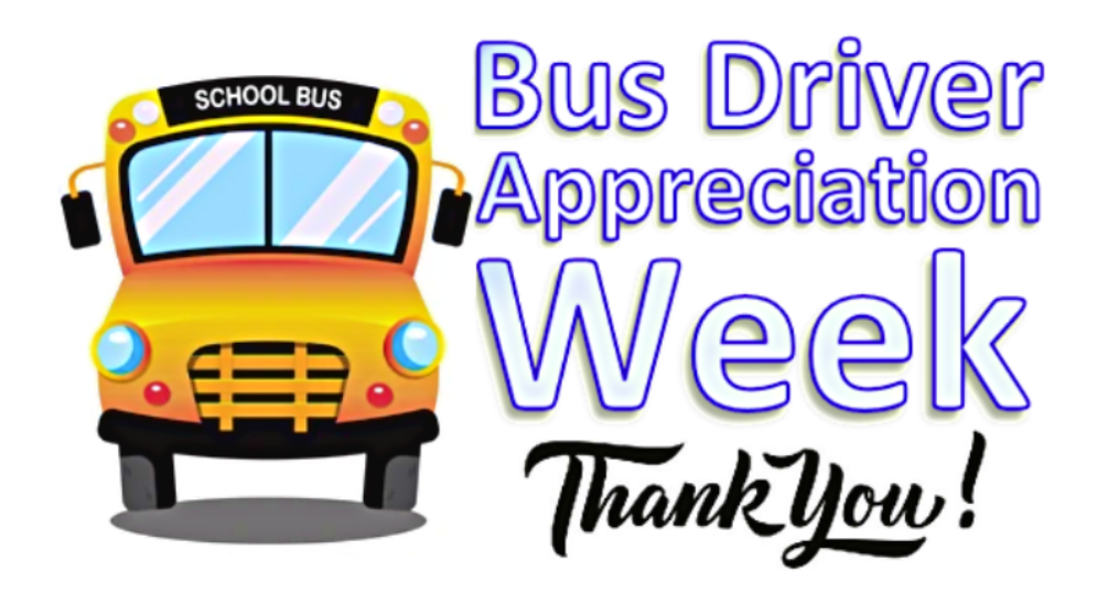 Bus Driver Appreciation Week!