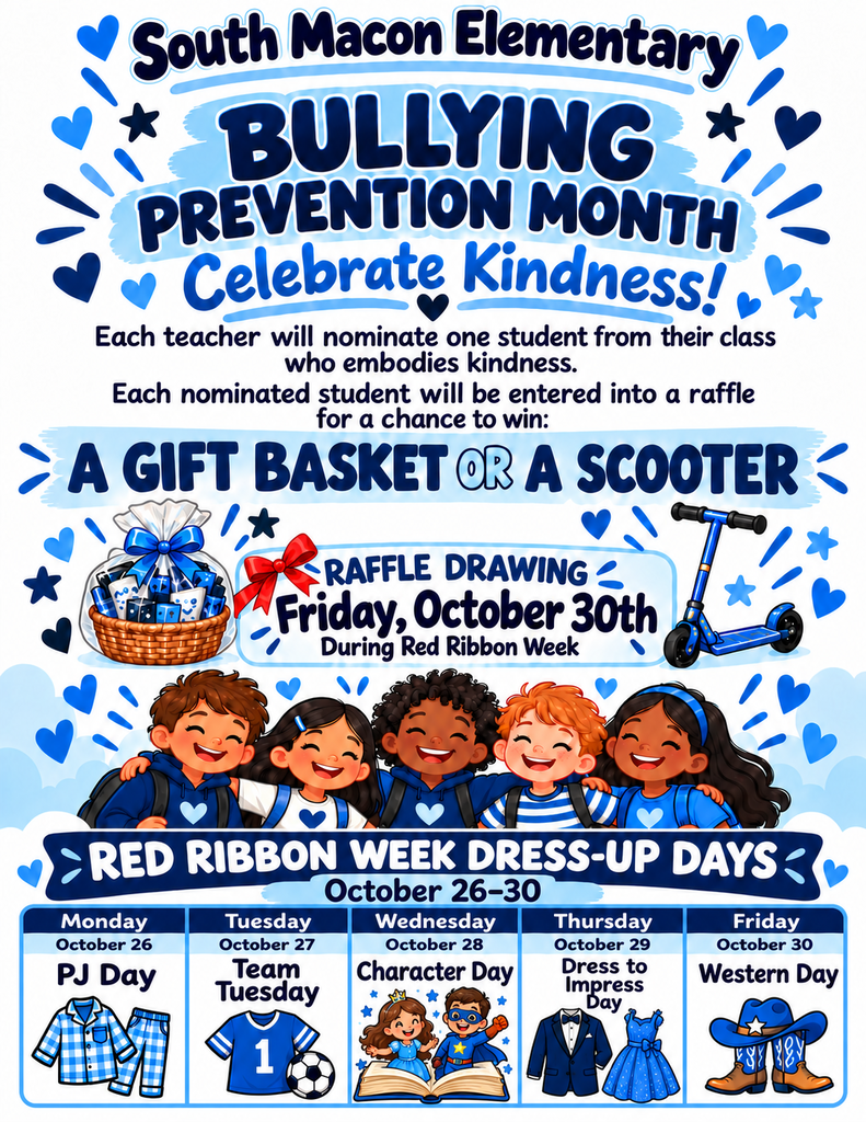 Bullying Prevention Month - Celebrate Kindness Poster! October 26-30 is Red Ribbon Week. Each day during that week students will be allowed to dress up.