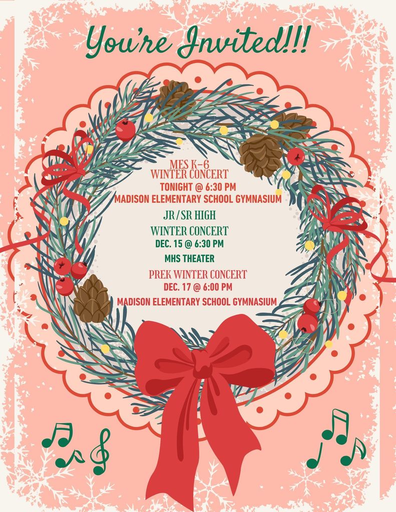 Come and join us tonight at 6:30 PM in the Madison Elementary School Gymnasium for the Madison Elementary School K-6 Winter concert.
