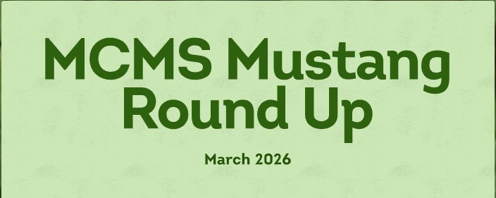 MCMS Mustang Round Up Newsletter