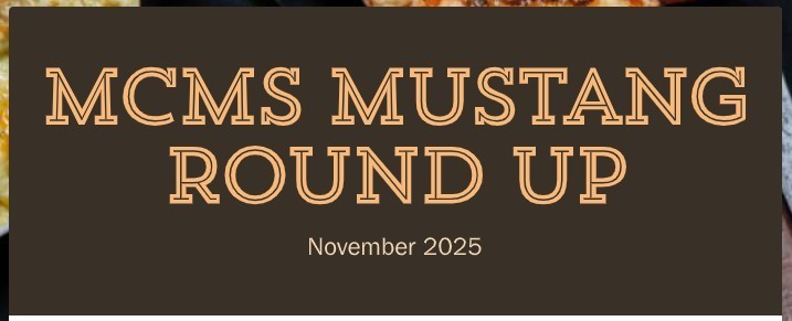 MCMS Mustang Round Up Newsletter