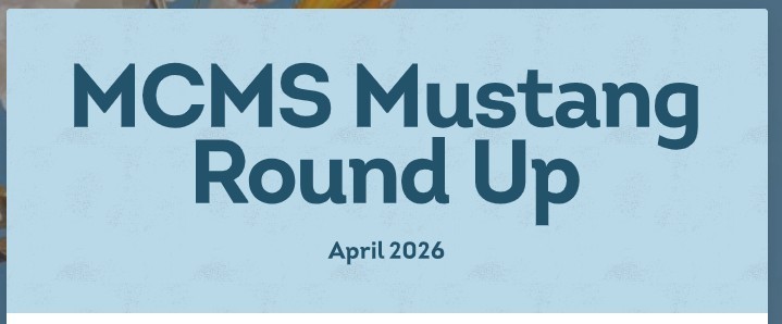 MCMS Mustang Round Up Newsletter
