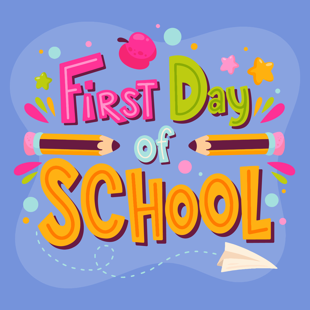 First Day of School