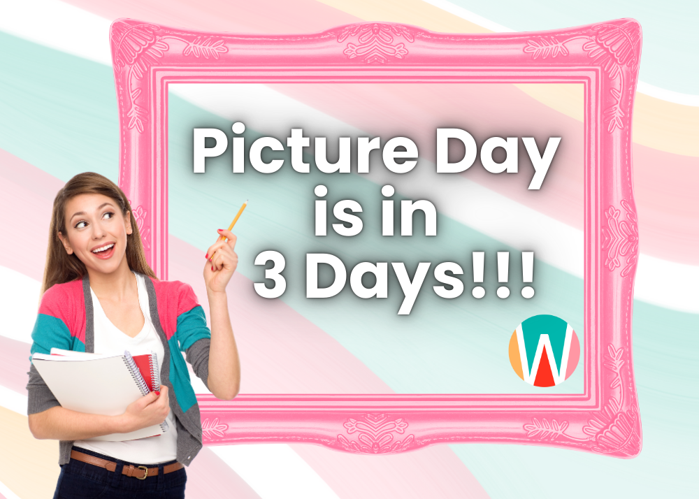 Picture Day is Wednesday, August 13. 
