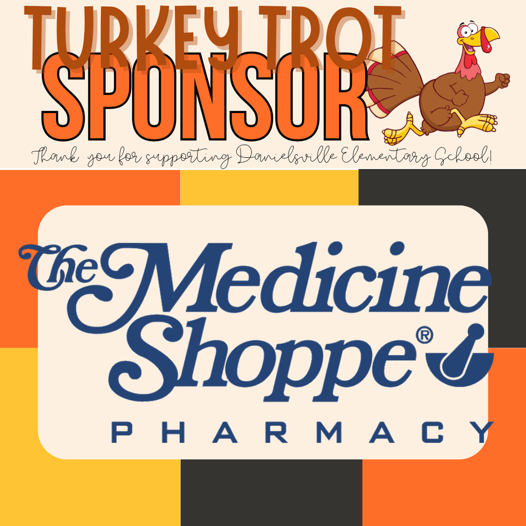 Gold Sponsor- The Medicine Shoppe