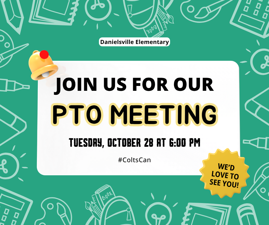PTO Meeting - Wednesday, October 28 at 6:00 pm