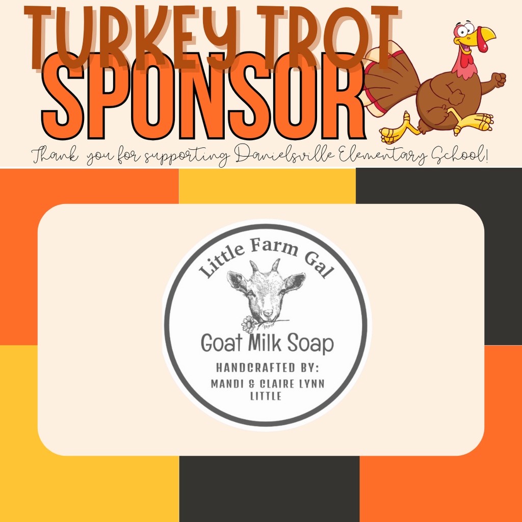 Gold Sponsor- Little Farm Gal Goat Milk Soap