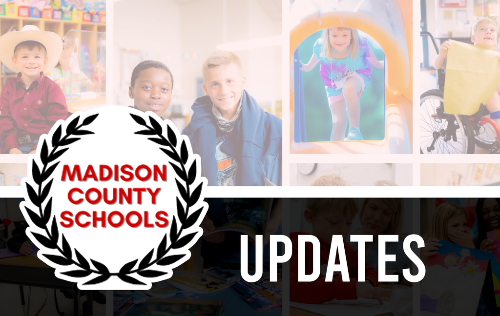 Image of students with the word "Updates" and "Madison County Schools."