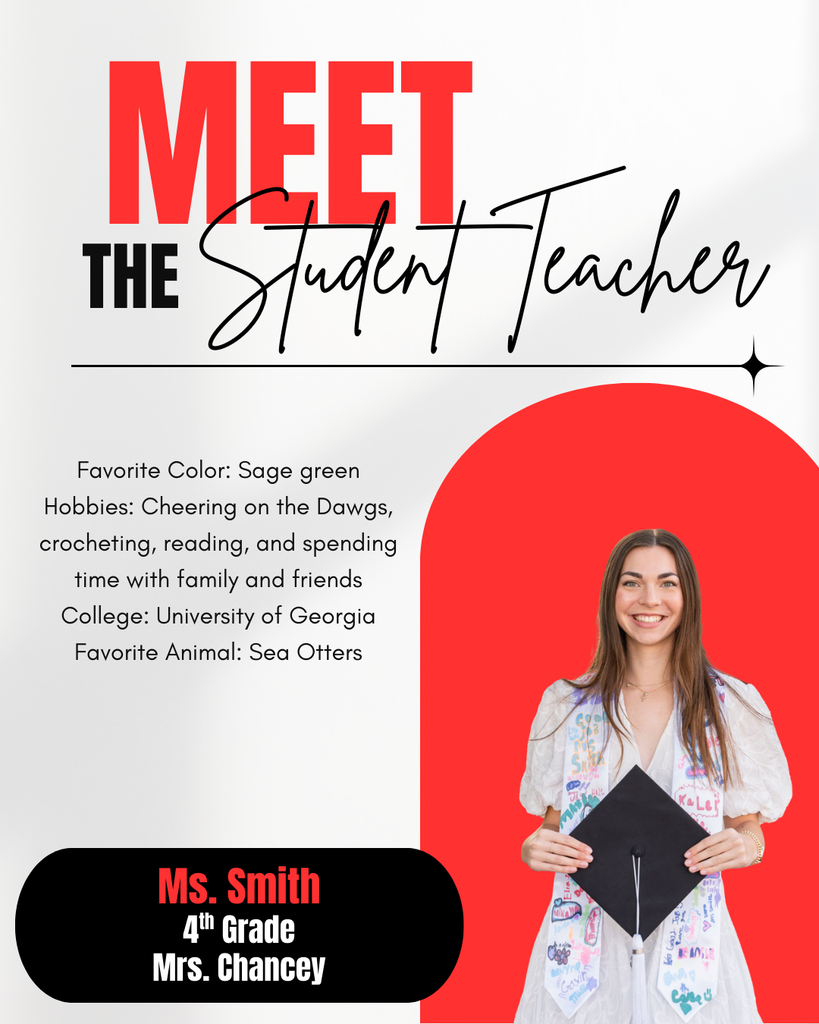 Meet the Student Teacher- Ms. Smith