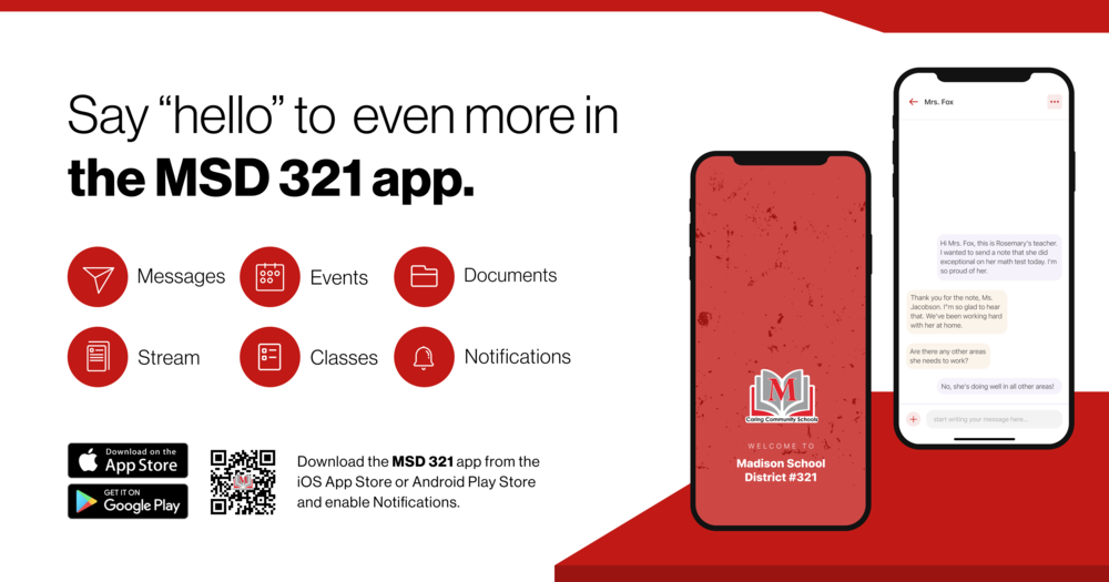 Say "hello" to two-way messaging and classroom announcements in the MSD 321 app! With the addition of Rooms, our district app keeps getting better! Parents & Guardians, check your email or text messages instructions to sign up and access new features now!