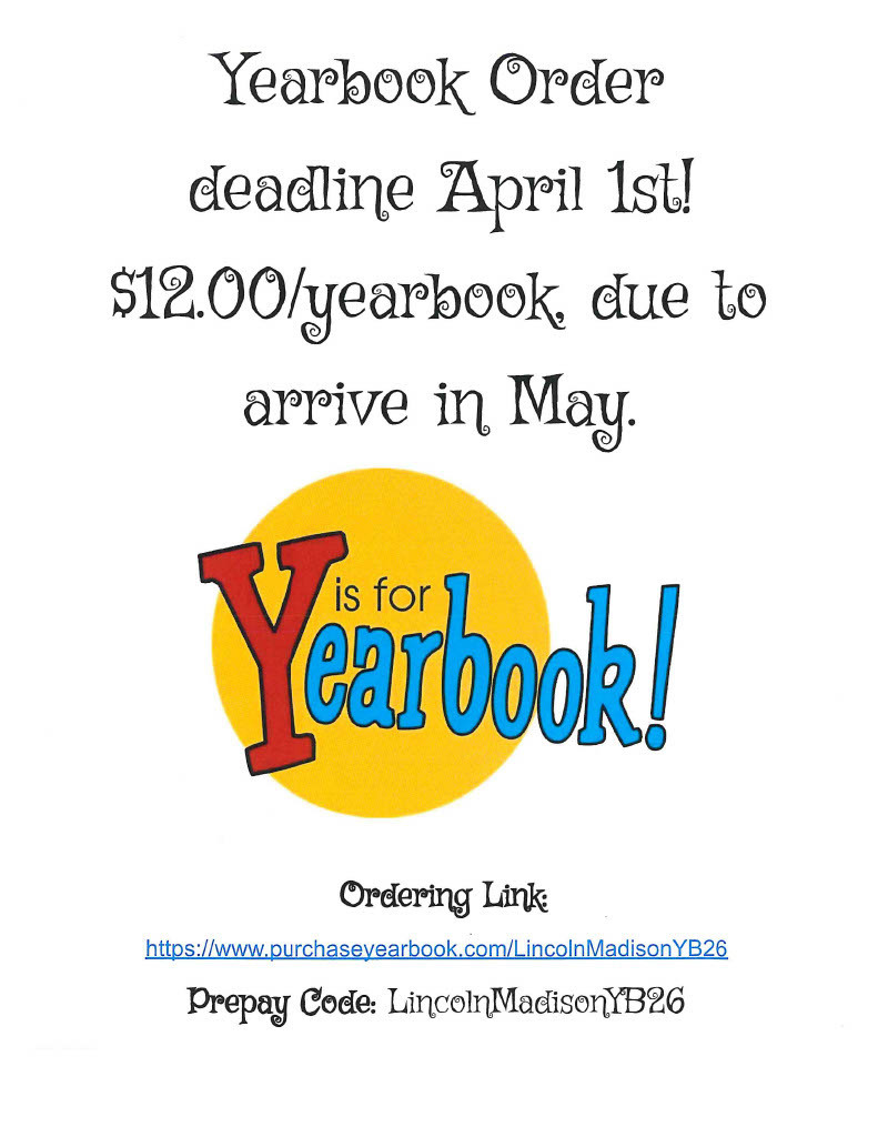 Order Lincoln Elementary Yearbooks by April 1, 2026!