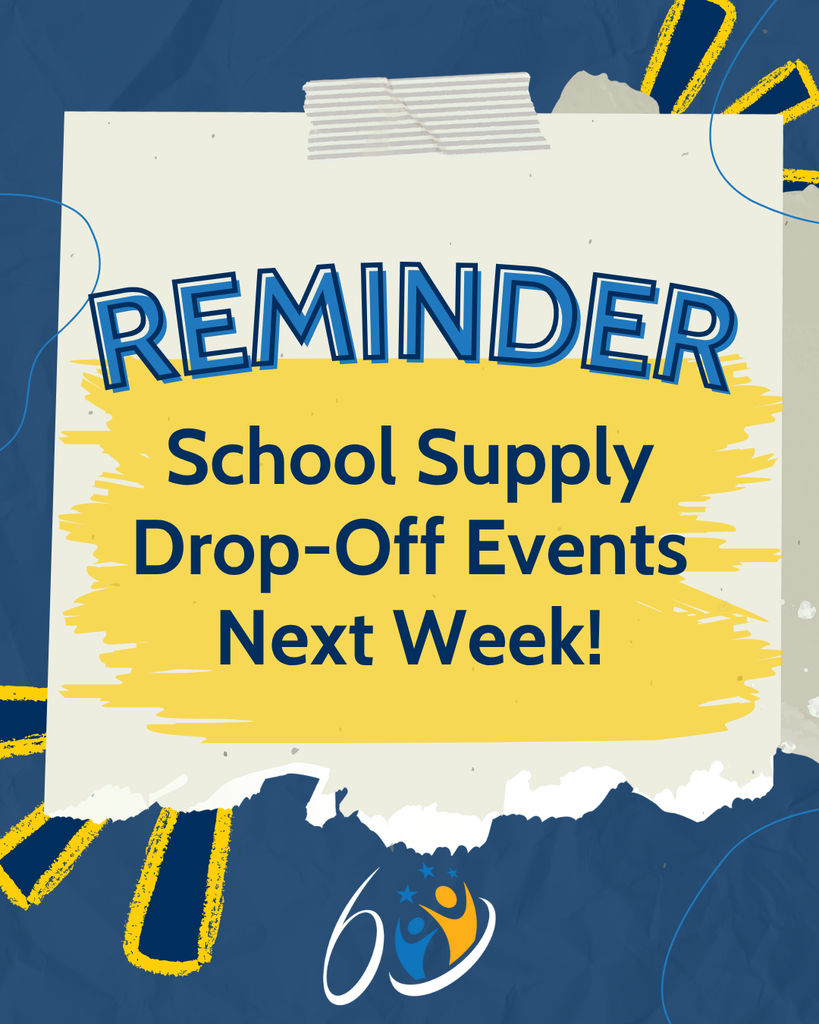 REminder school supply drop off events next week