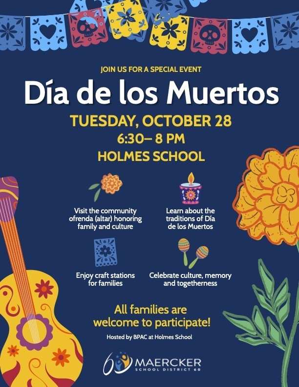 Join us for Dia de los Muertos on Tuesday, October 28 from 6:30-8 p.m.