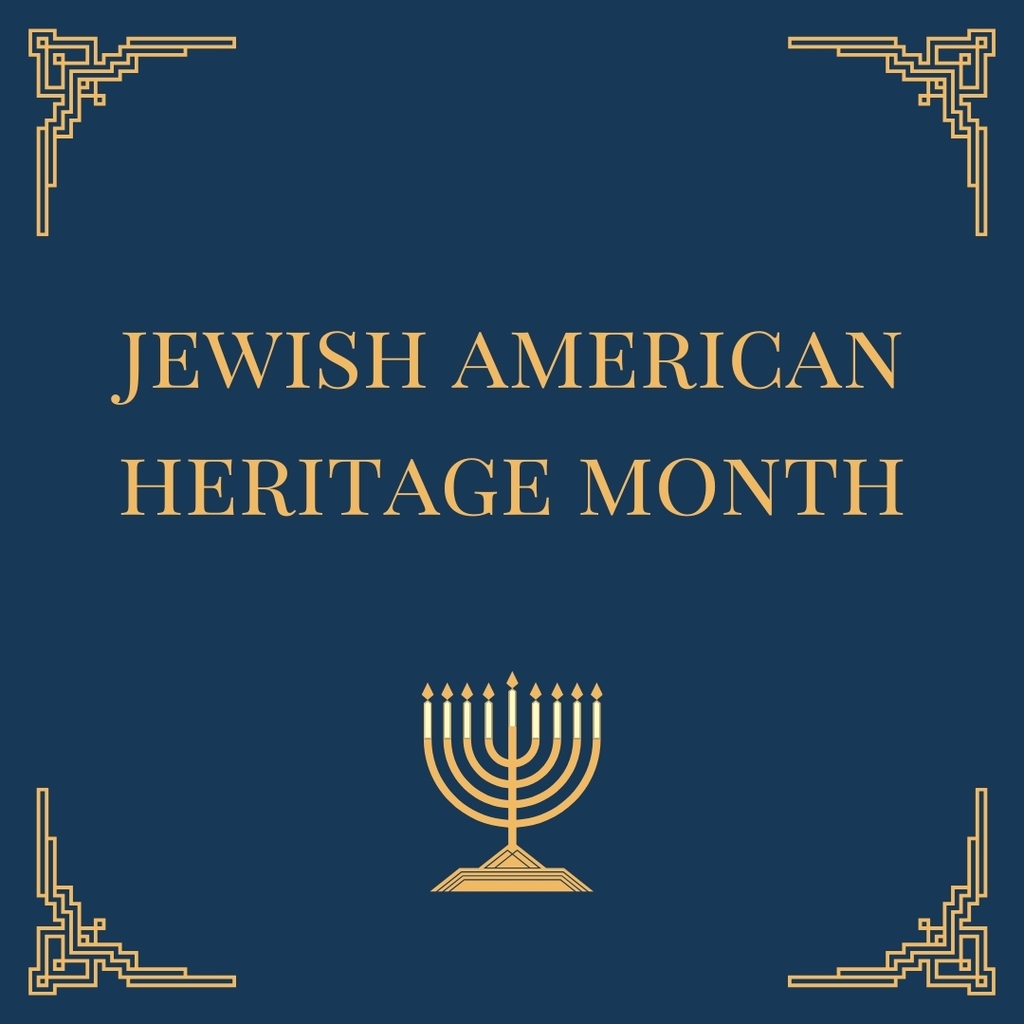 Jewish American Heritage Month