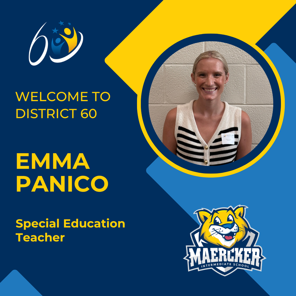 welcome to district 60, emma panico, special education teacher, maercker school