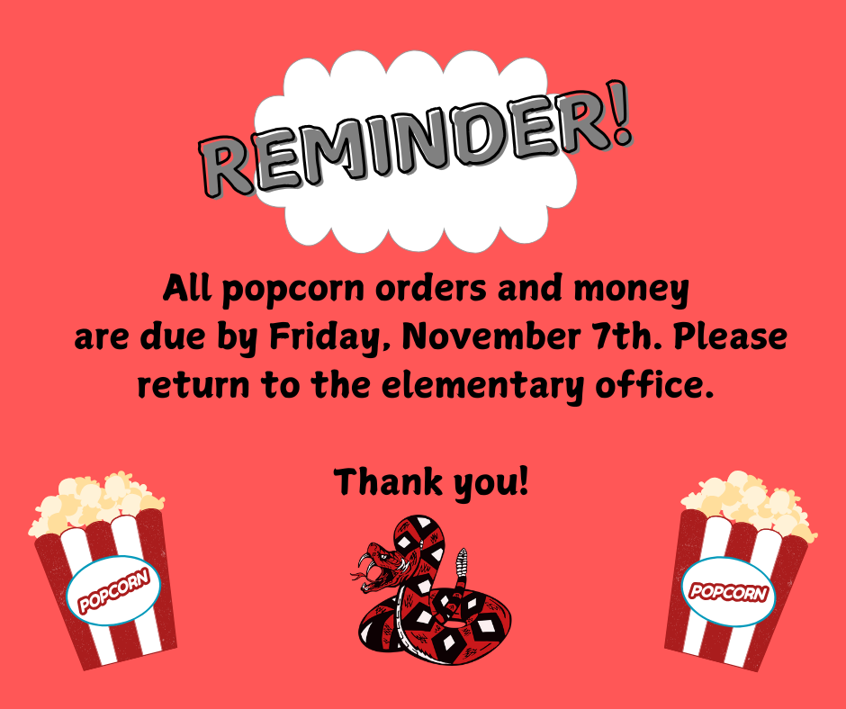 popcorn oders due on Friday