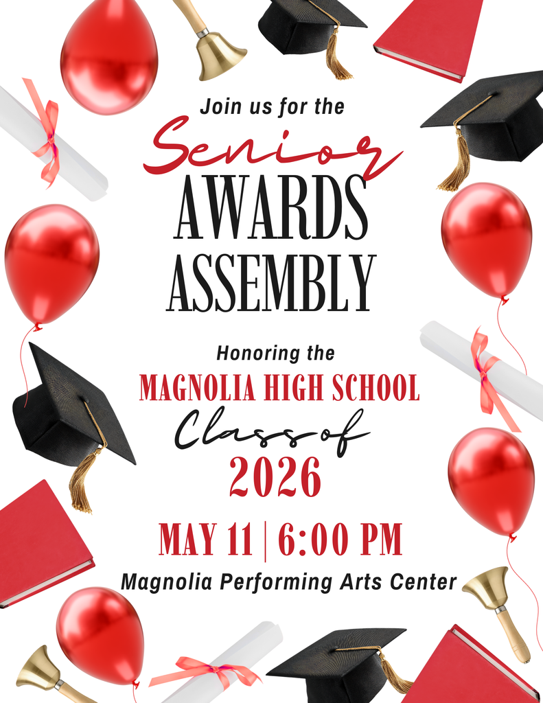 Senior Awards Assembly May 11, 6:00 pm in the MPAC. 