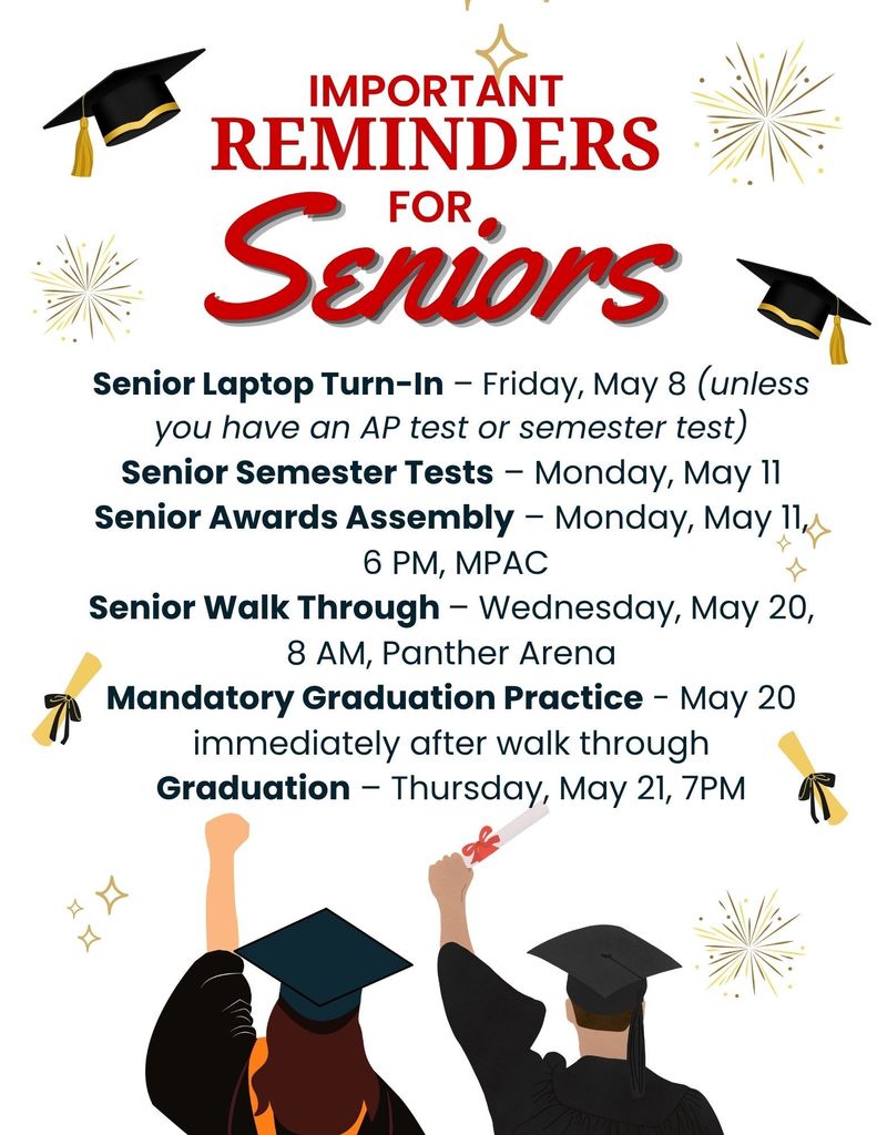 Important reminders for MHS Seniors