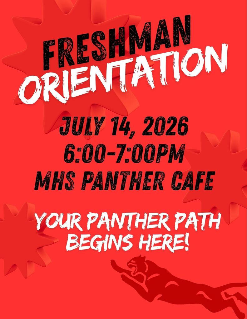 Freshman Orientation will be held on July 14 in the Panther Cafe.