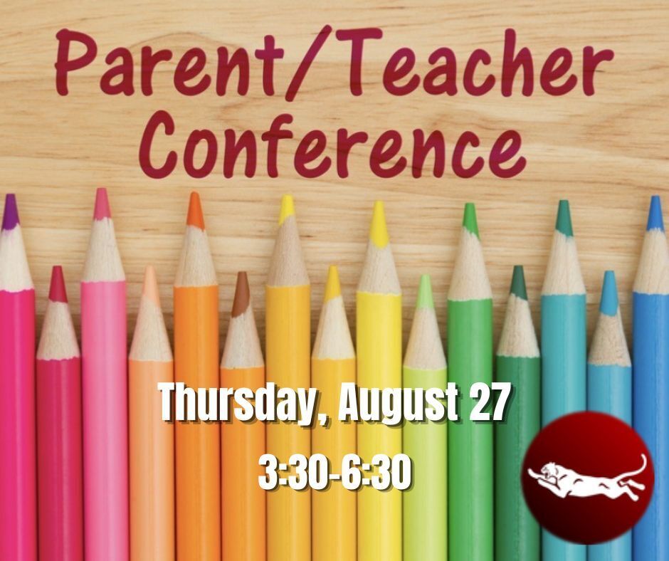 MHS Parent/Teacher Conferences will be held Thursday, August 27 from 3:30-6:30.