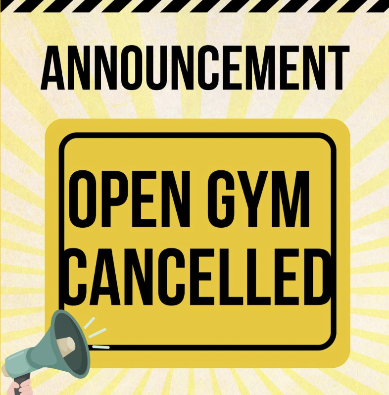 Open Gym Cancelled July 28th