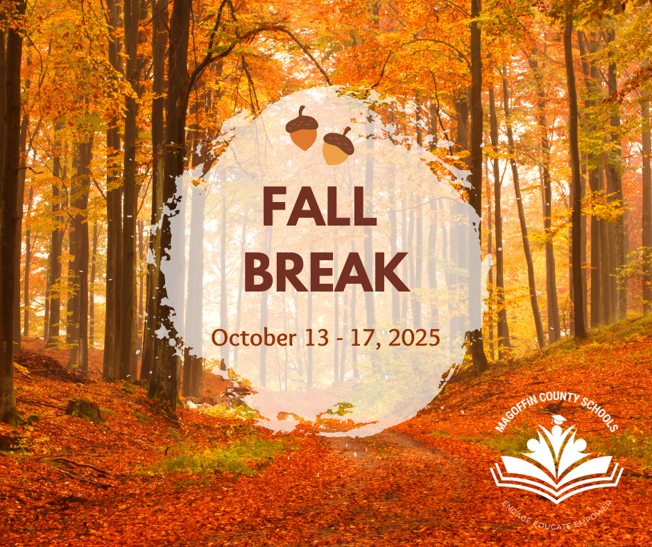 Fall Break October 13-17, 2025