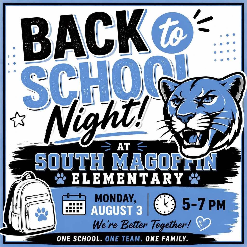 Back To School Night at South Magoffin Elementary-August 3 from 5-7PM
