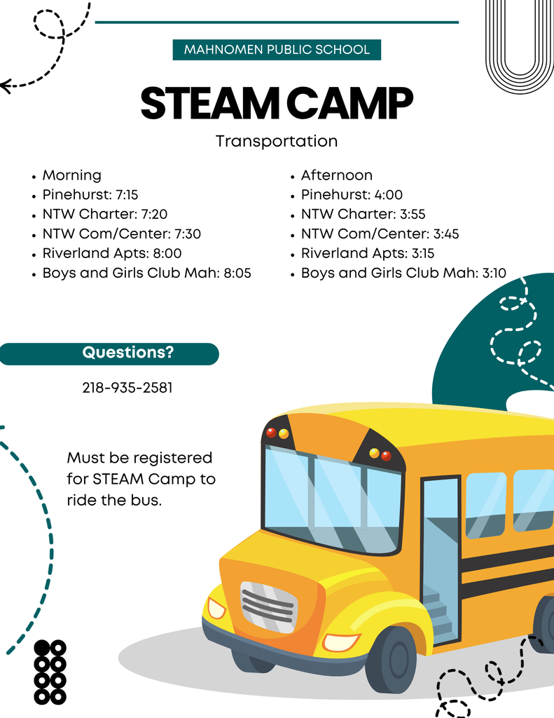 Bus times for summer STEAM camp. 