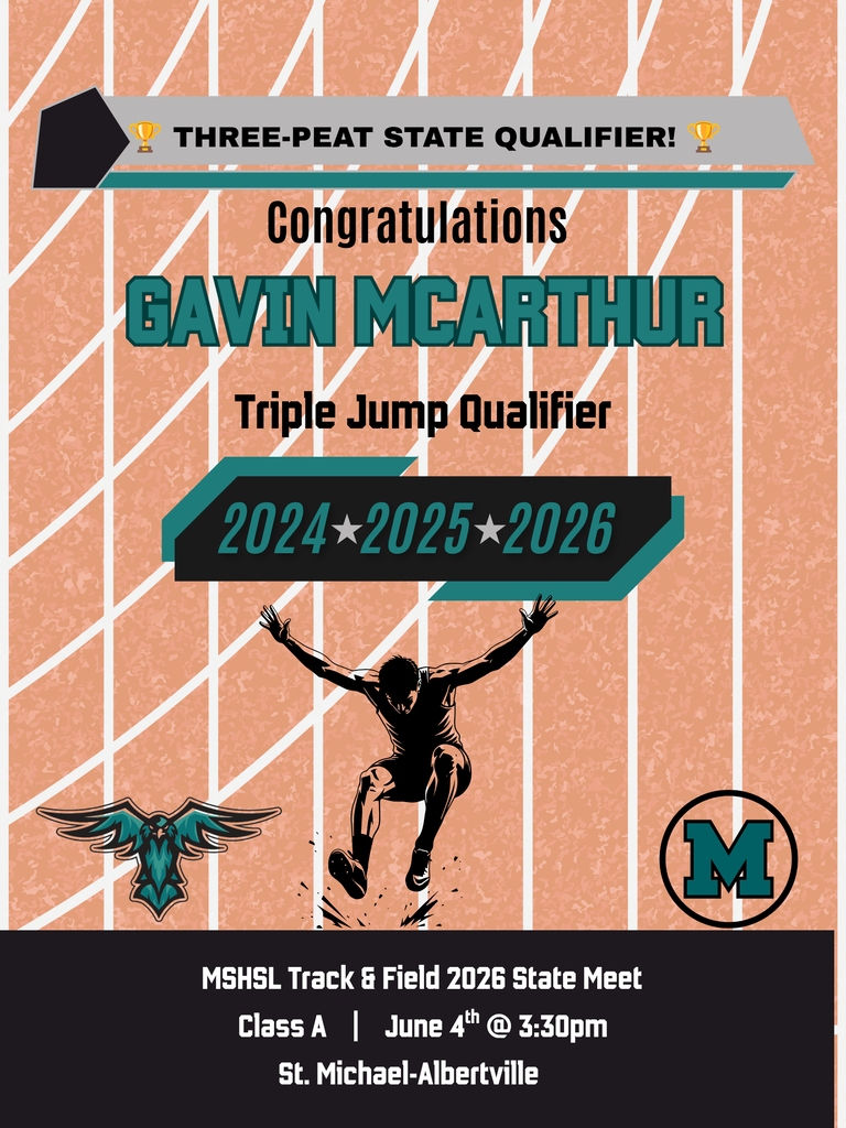 Good Luck, Gavin McArthur!   Mahnomen/Waubun is proud to cheer on Gavin McArthur as he competes today at the MSHSL State Track & Field Meet in St. Michael-Albertville!  Gavin has earned his place among Minnesota's best as a 3-time State Track & Field qualifier in the Triple Jump—a reflection of his hard work, dedication, and commitment to excellence.  We wish Gavin the very best as he takes the runway today. Your Thunderbirds family is behind you every step, hop, and jump of the way!  Good luck, Gavin! Fly far and enjoy the experience! 💪
