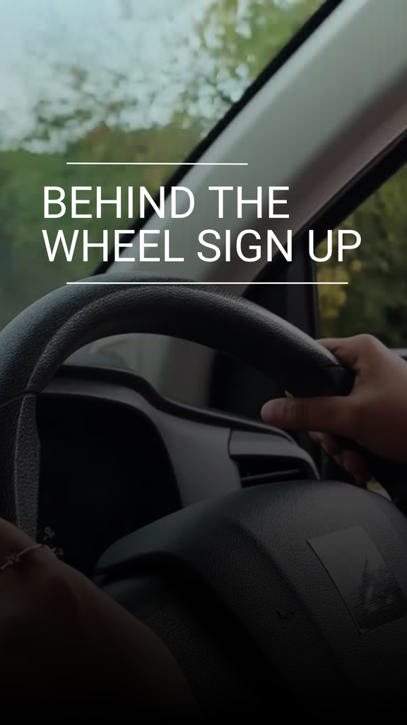 Behind the wheel sign up 