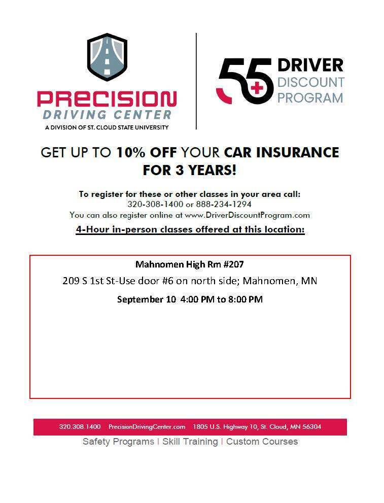 Precision Driving Center 55+ Driver Discount Program flyer advertising a four-hour in-person class at Mahnomen High School, Room 207, on September 10 from 4:00–8:00 p.m. Participants may qualify for up to 10% off car insurance for three years. Registration is available by calling 320-308-1400 or 888-234-1294.