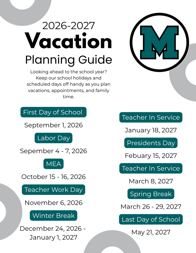 2026–2027 Mahnomen Public School Vacation Planning Guide listing scheduled school breaks and days off, including the first day of school September 1, Labor Day break September 4–7, MEA October 15–16, Teacher Work Day November 6, Winter Break December 24–January 1, Teacher In-Service January 18, Presidents Day February 15, Teacher In-Service March 8, Spring Break March 26–29, and the last day of school May 21.