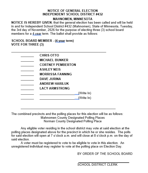 Image of the official Notice of General Election for Mahnomen Independent School District #432. The election will be held Tuesday, November 3, 2026, to elect three School Board members to four-year terms. Candidates listed are Chris Otto, Michael Bunker, Cortney Pemberton, Ashley Neis, Morrissa Fanning, Dave Jurina, Andrew Hariluk, and Lacy Armstrong, with two write-in spaces. The notice also includes designated polling place and voter registration information.